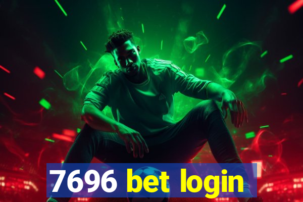 7696 bet login